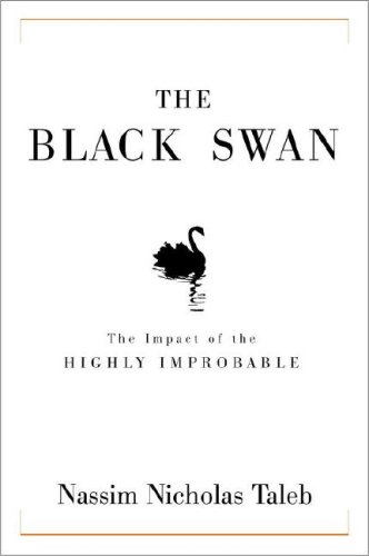 Black Swan by Nassim Taleb